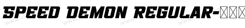 Speed Demon Regular字体转换 Speed Demon Regular字体转换